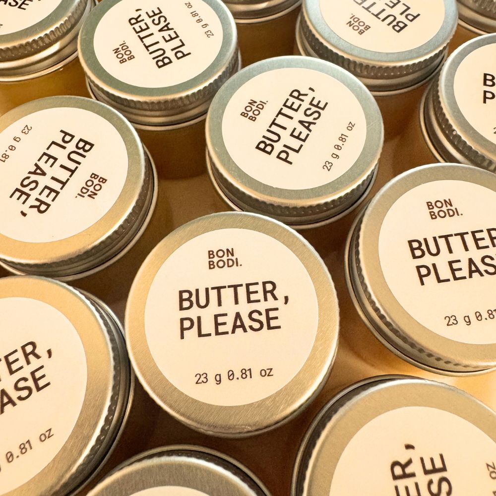 OUCH, BUTTER, PLEASE.