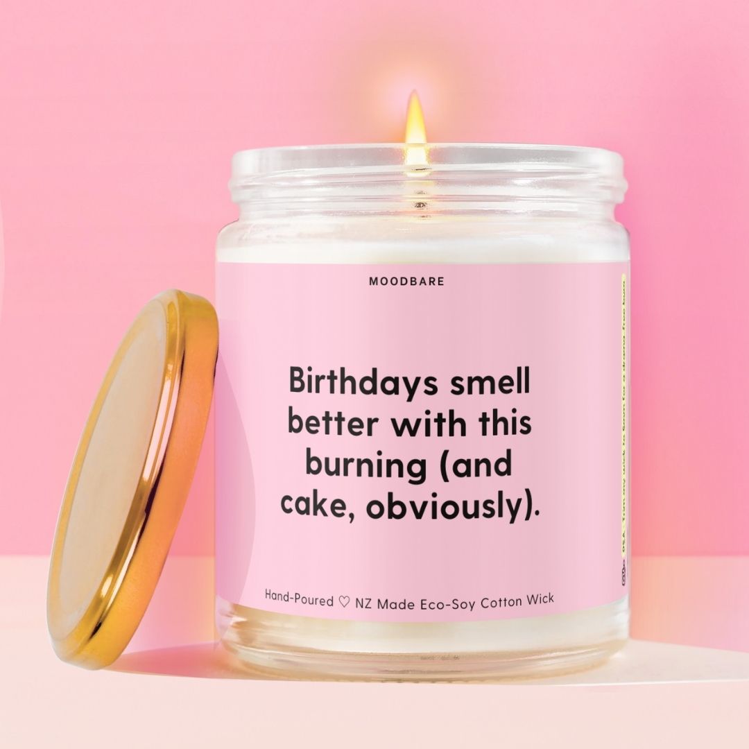 Birthdays smell better with this burning (and cake, obviously). Moodbare