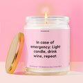 In case of emergency: Light candle, drink wine, repeat. Moodbare