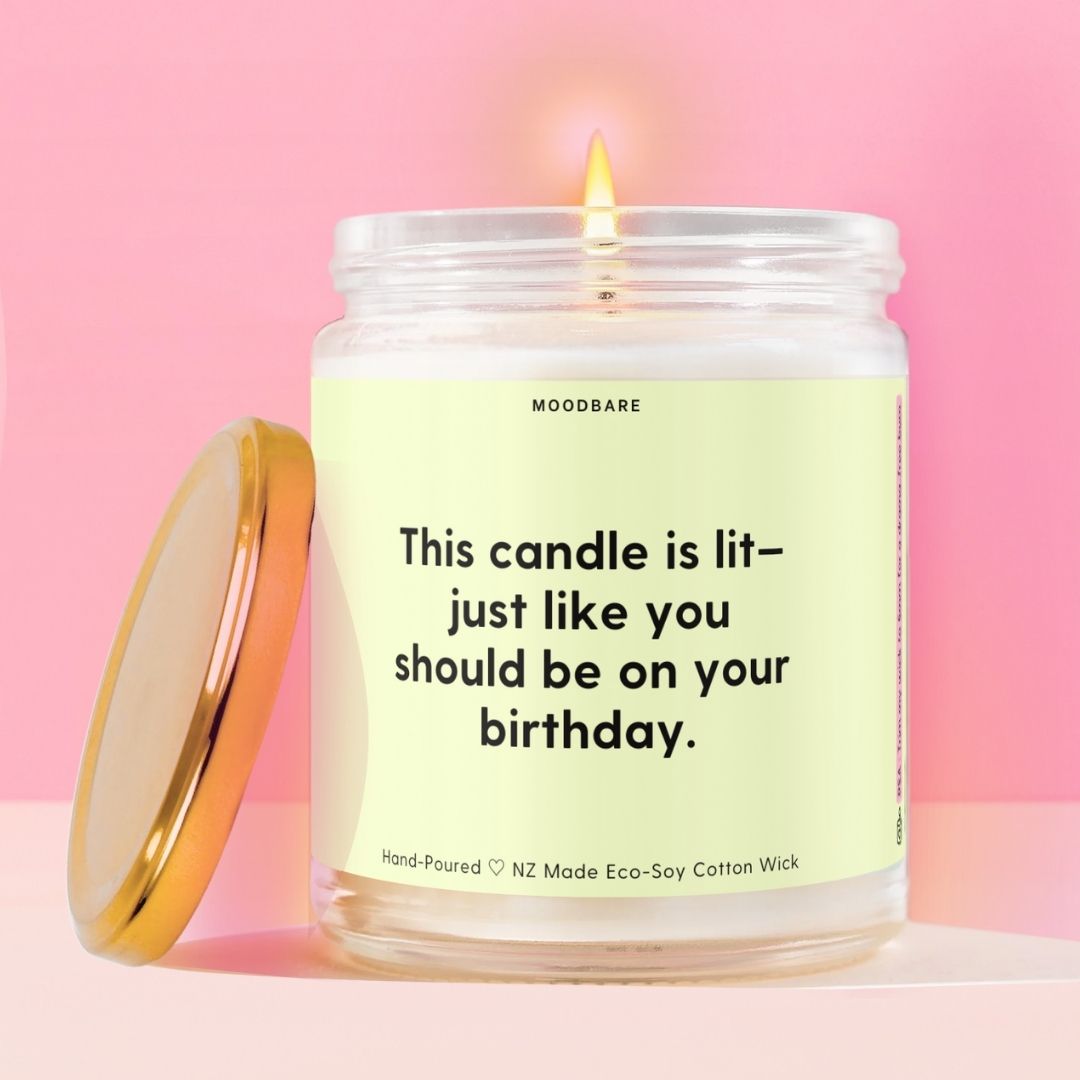 This candle is lit—just like you should be on your birthday. Moodbare
