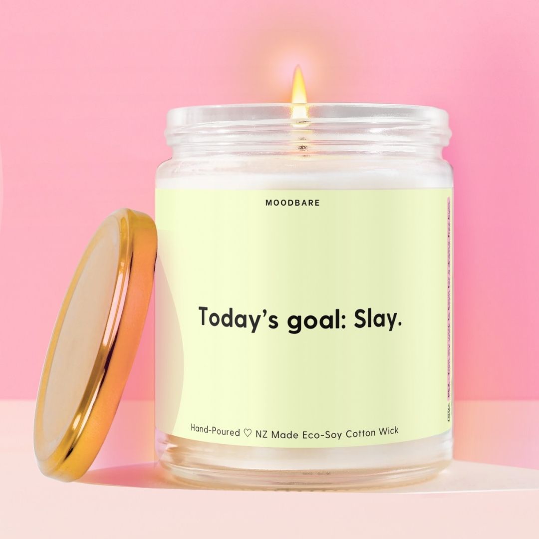 Today’s goal: Slay. Moodbare